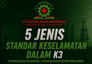 5 Jenis standar keselamatan k3