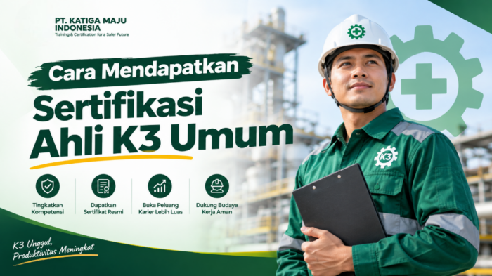 banner cara mendapatkan sertifikasi ahli k3 umum